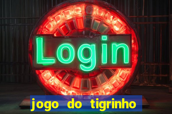 jogo do tigrinho deposito minimo 5 reais